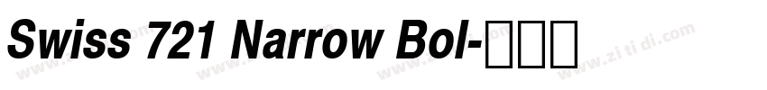 Swiss 721 Narrow Bol字体转换